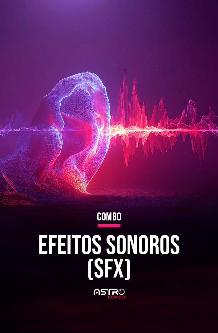 Curso - Combo SFX & Trilhas - Kiwify AstroComboSó Para DJs_2