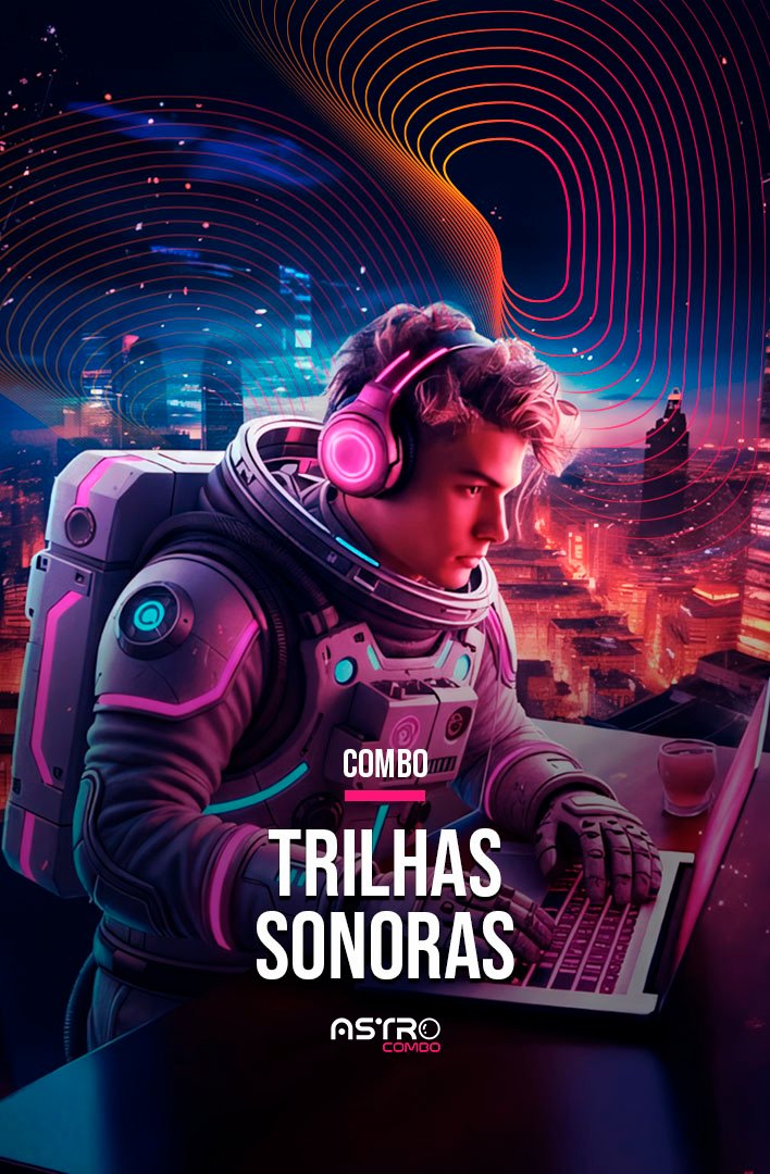 Curso - Combo SFX & Trilhas - Kiwify AstroComboTrilhas Sonoras